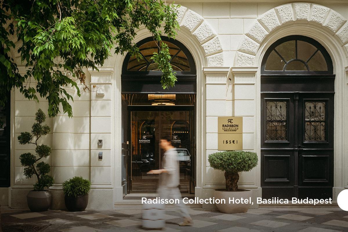 PR - EMEA 2025 - RC Brand Update Radisson Collection Hotel Basilica Budapest