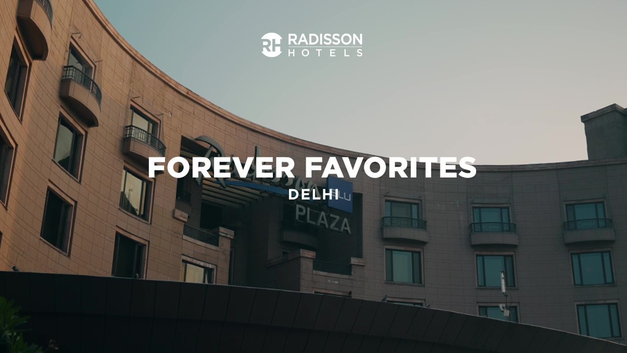 Radisson Blu Plaza Hotel, Delhi Airport - Forever Favorites Delhi