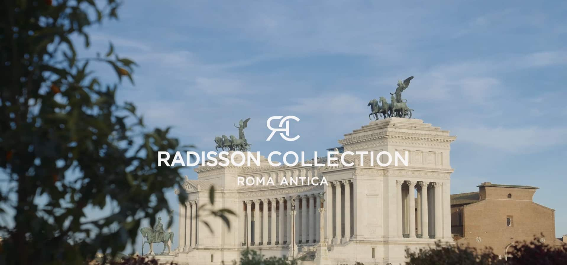 Radisson Collection Hotel, Roma Antica - promocional